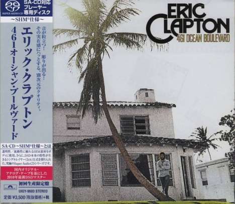 Eric Clapton (geb. 1945): 461 Ocean Boulevard (SHM-SACD) (Limited Edition), Super Audio CD Non-Hybrid