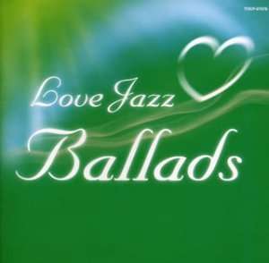 Love Jazz Ballad, CD