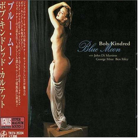 Bob Kindred (geb. 1940): Blue Moon, CD
