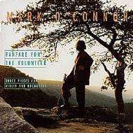 Mark O'Connor (geb. 1962): Fanfare For The Volunte, CD