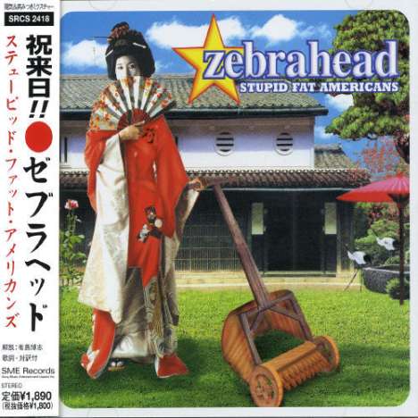 Zebrahead: Stupid Fat Americans, CD