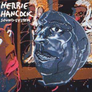 Herbie Hancock (geb. 1940): Sound-System, CD