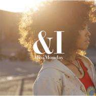 Miss Monday: &i, CD