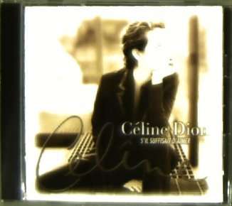Céline Dion: S'Il Suffisait D'Aimer, CD