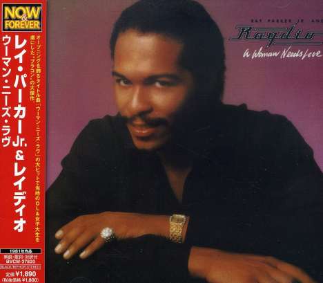 Ray Parker Jr. &amp; Raydio: A Woman Needs Love, CD