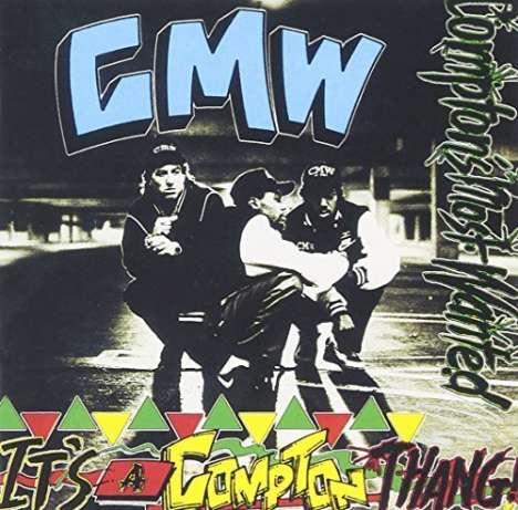 Compton's Most Wanted: It's A Compton Thang, CD