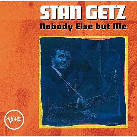 Stan Getz (1927-1991): Nobody Else But Me (SHM-CD), CD
