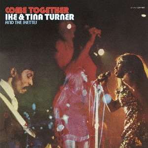 Ike &amp; Tina Turner: Come Together (SHM-CD) (Digisleeve), CD
