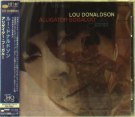 Lou Donaldson (geb. 1926): Alligator Bogaloo (UHQCD), CD