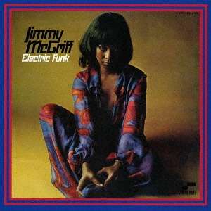 Jimmy McGriff (1936-2008): Electric Funk, CD