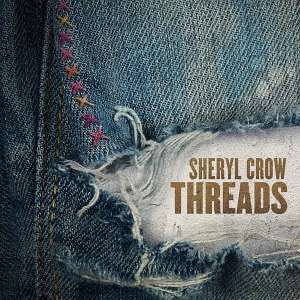 Sheryl Crow: Threads (SHM-CD) (Digisleeve), CD