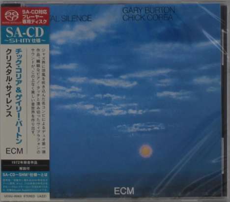 Chick Corea &amp; Gary Burton: Crystal Silence (SACD-SHM), Super Audio CD Non-Hybrid