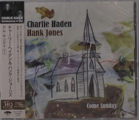 Charlie Haden &amp; Hank Jones: Come Sunday (UHQ-CD), CD