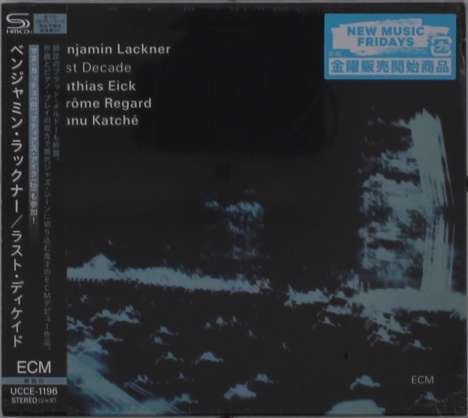 Benjamin Lackner (geb. 1976): Last Decade, CD