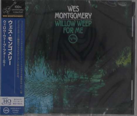 Wes Montgomery (1925-1968): Willow Weep For Me (UHQ-CD), CD