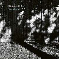 Dominic Miller (geb. 1960): Vagabond (SHM-CD), CD