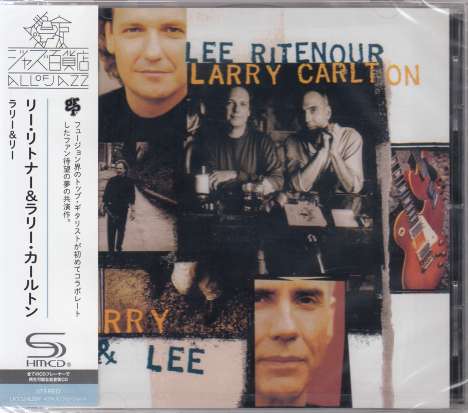 Lee Ritenour &amp; Larry Carlton: Larry &amp; Lee (SHM-CD), CD