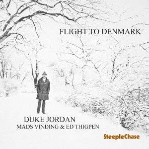 Duke Jordan (1922-2006): Flight To Denmark (+Bonus), CD