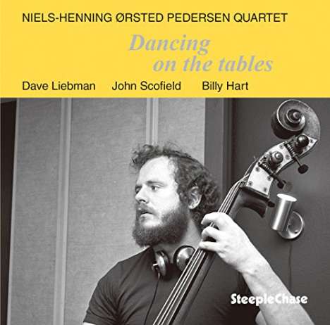 Niels-Henning Ørsted-Pedersen (1946-2005): Dancing On The Tables, CD