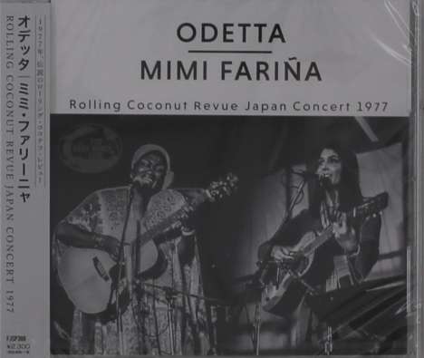 Odetta &amp; Mimi Fariña: Rolling Coconut Revue Japan Concert 1977, CD