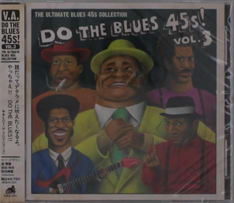 Do The Blues 45s! Vol. 3: The Ultimate Blues 45s Collection, CD