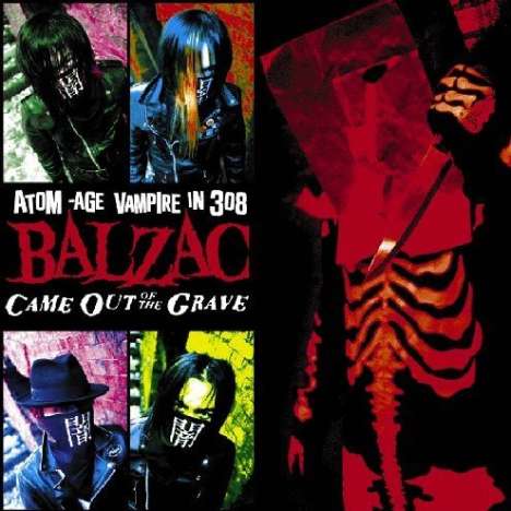 Balzac: Came Out Of The Grave +7, CD