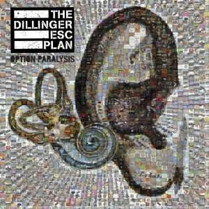 The Dillinger Escape Plan: Option Paralysis +bonus, CD