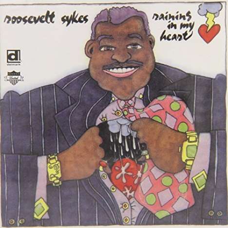 Roosevelt Sykes: Raining In My Heart, CD