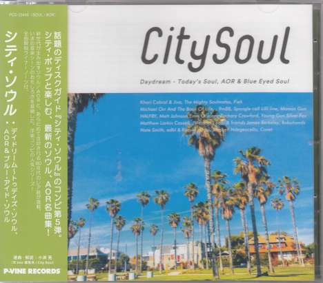 City Soul: Daydream - Today's Soul, AOR &amp; Blue Eyed Soul, CD