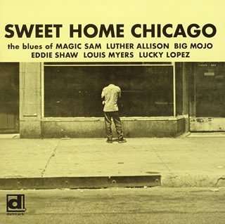 Sweet Home Chicago, CD
