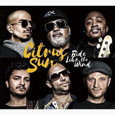 Citrus Sun: Ride Like The Wind (Digipack), CD