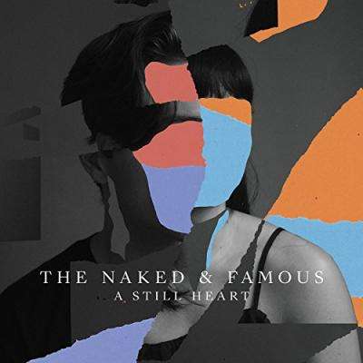 The Naked And Famous: A Still Heart, CD
