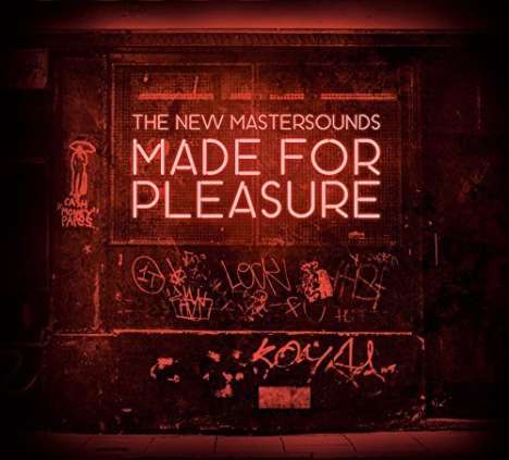 The New Mastersounds: Made For Pleasure (Digipack), CD
