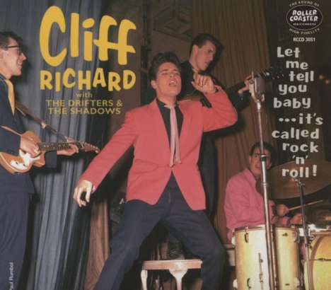 Cliff Richard: Let Me Tell You Baby... It's Called Rock 'n' Roll, 2 CDs