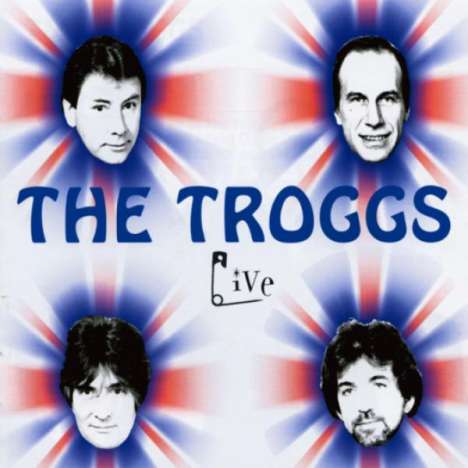The Troggs: Live, 2 CDs