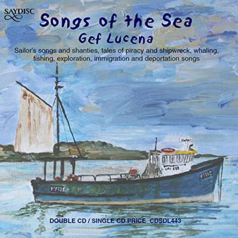Gef Lucena: Songs Of The Sea, 2 CDs