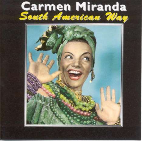 Carmen Miranda: South American Way, CD
