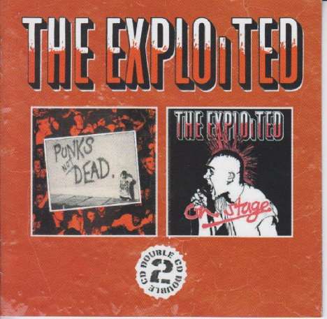 The Exploited: Punk'S Not Dead/On Stage, 2 CDs