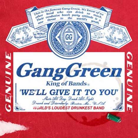 Gang Green: We'll Give It To You, 4 CDs