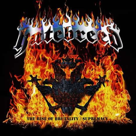 Hatebreed: The Rise Of Brutality / Supremacy (Deluxe Edition), 2 CDs