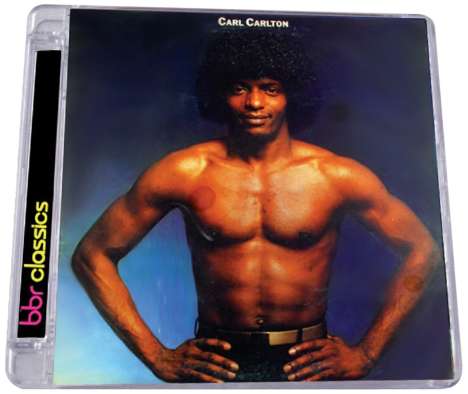 Carl Carlton (R&B): Carl Carlton (Remastered + Expanded Edition), CD