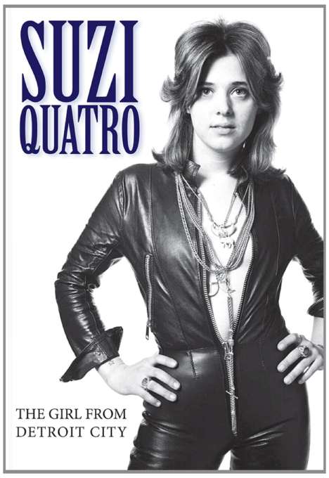 Suzi Quatro: The Girl From Detroit City (Deluxe Book Boxset), 4 CDs