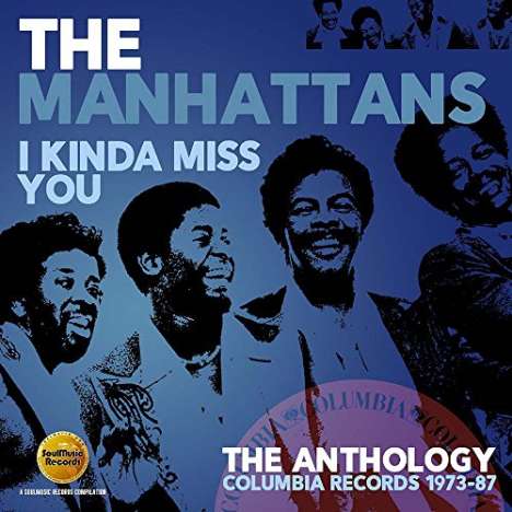 The Manhattans: I Kinda Miss You: The Anthology - Columbia Records, 2 CDs