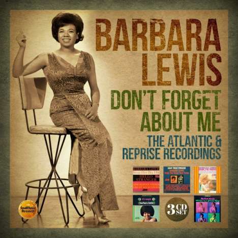 Barbara Lewis: Don't Forget About Me: The Atlantic &amp; Reprise Recordings, 3 CDs
