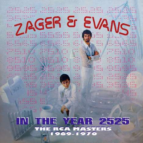 Zager &amp; Evans: In The Year 2525: The RCA Masters, CD