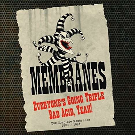 The Membranes: Everyone's Going Triple Bad Acid,Yeah!, 5 CDs