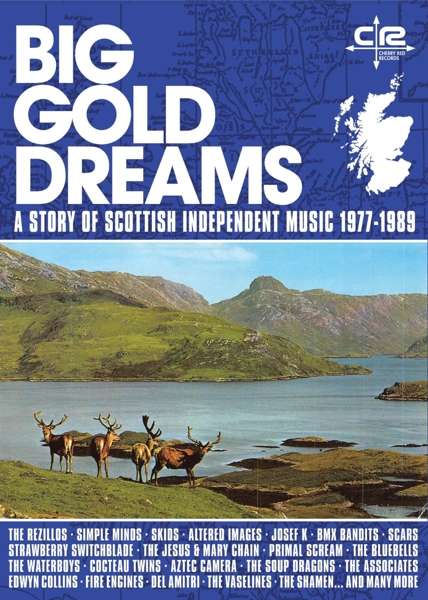 Big Gold Dreams: A Story Of Scottish Independent Music 1977 - 1989, 5 CDs
