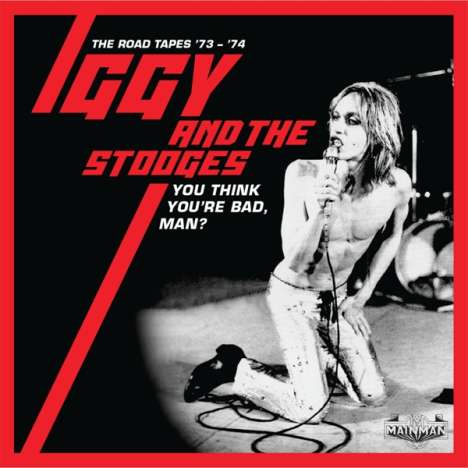 Iggy Pop: You Think You're Bad, Man?: The Road Tapes '73-'74, 5 CDs