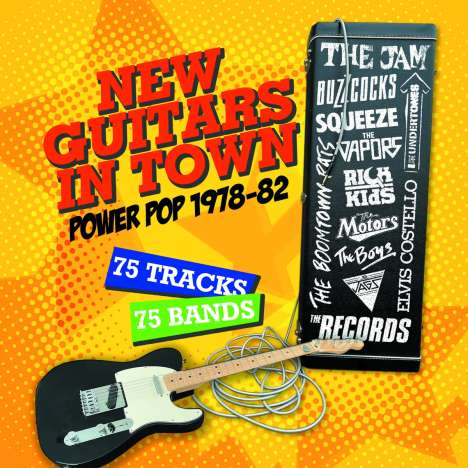 New Guitars In Town: Power Pop 1978 - 1982, 3 CDs