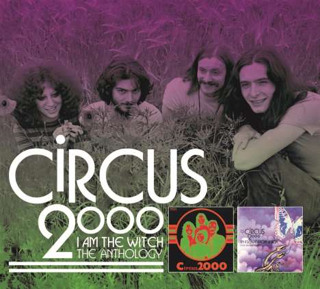 Circus 2000: I Am The Witch: The Anthology, 2 CDs
